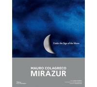 Under the Sign of the Moon: Mirazur, Mauro Colagreco