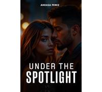 Under the Spotlight