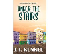 Under the Stairs: 7 (Cordelia Corbett Mysteries)