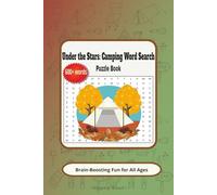 Under the Stars: Camping Word Search Puzzle Book: Word Searches with Easy to Read Print about Camping, Nature, Outdoors Fun, and more | 6x9 inches, ... Gift for Vacations, Holidays, and Spare Time