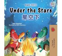 Under the Stars (English Chinese Traditional Bilingual Kids Book) (English Chinese Traditional Bilingual Collection)