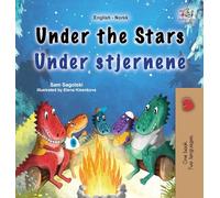 Under the Stars (English Norwegian Bilingual Kids Book) (English Norwegian Bilingual Collection)