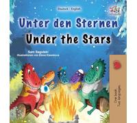 Under the Stars (German English Bilingual Kids Book) (German English Bilingual Collection)