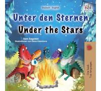 Under the Stars (German English Bilingual Kids Book) (German English Bilingual Collection)