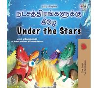 Under the Stars (Tamil English Bilingual Kids Book) (Tamil English Bilingual Collection)