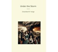 Under the Storm (Classic Books)