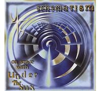 Under The Sun - Schematism - On Stage With...