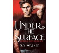 Under the Surface: 1 (Tenebrae Cove Series)