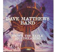 Under The Table And Dreaming (CD) Dave Matthews Band (Importación USA)