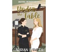 Under the Table (Hotel Bombshell)