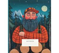 Under The Timber Moon Notebook: This notebook reflects the tranquil life of a lumberjack under the glowing moonlight in the heart of a pine forest.