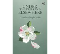 Under The Trees And Elsewhere (Edition1)
