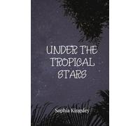 Under the Tropical Stars