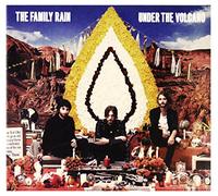 Family Rain - Under the Volcano