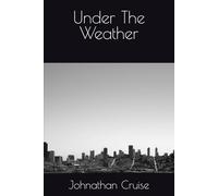 Under The Weather (The Norrisverse)