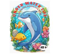 UNDER WATER LIFE COLORING BOOK FOR KIDS: OCEAN WORLD