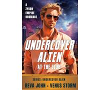 Undercover Alien at the Club: A Zykon Empire Romance
