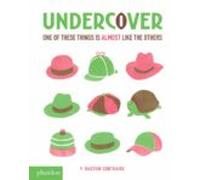 Undercover: One Of These Things Is Almost Like The Others
