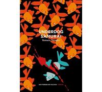 Underdog Samurai (Romans)