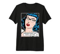 Underestimate Me That'll Be Fun Vintage Pop Art Girl Cita Camiseta Premium