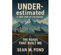 UNDERestimated: The Roads that Built Me