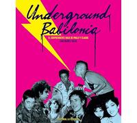 Underground Babilonia: El sorprendente viaje de Philly y Claude (MEMORIAS DEL SUBSUELO)