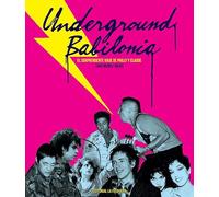 Underground Babilonia: El sorprendente viaje de Philly y Claude (MEMORIAS DEL SUBSUELO)