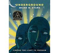 Underground: Finding the Light to Freedom