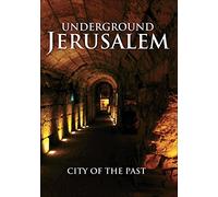 Underground Jerusalem: City of the Past [USA] [DVD]