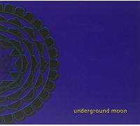 Underground Moon - Underground Moon [Digipak]