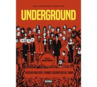 UNDERGROUND.: ROCKEROS MALDITOS Y GRANDES SACERDOTISAS DEL SONIDO (SIN COLECCION)