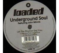 UNDERGROUND SOUL - UNDERGROUND SOUL / LET THE RHYTHM GET YOU
