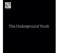 Underground Youth - Fuzz Club Session [Vinilo]