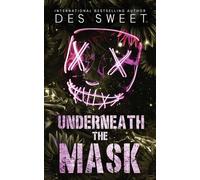 Underneath the Mask: A masked stalker romance: 1 (Masked Med I Love)