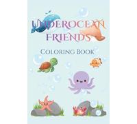 UnderOcean Friends Coloring book: Ocean Animals Kids Coloring Book