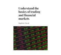 Understand the basics of trading & financial markets