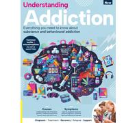 Understanding Addiction: A Comprehensive Guide With Science, Treatments & Practical Advice On Recovery & Supporting Those Affected.