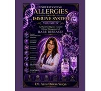 Understanding Allergies and the Immune System -IV: Artificial Intelligence-Assisted Clinical Management of Rare Diseases