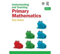 Understanding and Teaching Primary Mathematics