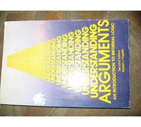 Understanding Arguments: Introduction to Informal Logic