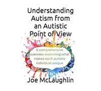 Understanding Autism from an Autistic Point of View (My Personal Autism Journey)