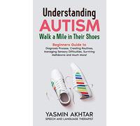 Understanding Autism Walk a Mile in Their Shoes