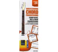 Understanding Chord Progressions For Guitar: Compact Music Guides for Guitarists