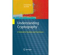 Understanding Cryptography: A Textbook for Students and Practitioners