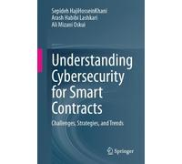 Understanding Cybersecurity for Smart Contracts: Challenges, Strategies, and Trends