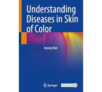 Understanding Diseases in Skin of Color: With Online Files