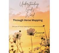 Understanding God's Word: Through Verse Mapping