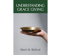 Understanding Grace Giving