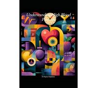 Understanding High Blood Pressure (Understanding Medicine)