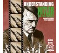 Understanding Hitler And The Germans (audiolibro)
